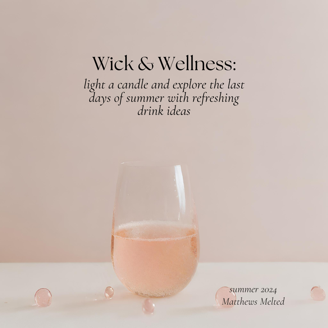 Relaxing candle lit summer spritzer recipes
